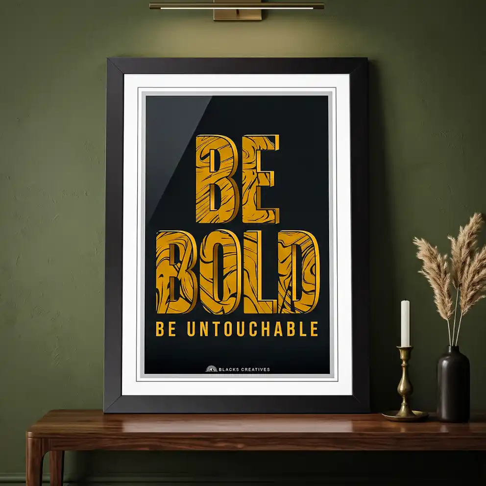 Be Bold Motivational Wall Painting With Frame – 9x13 Inch