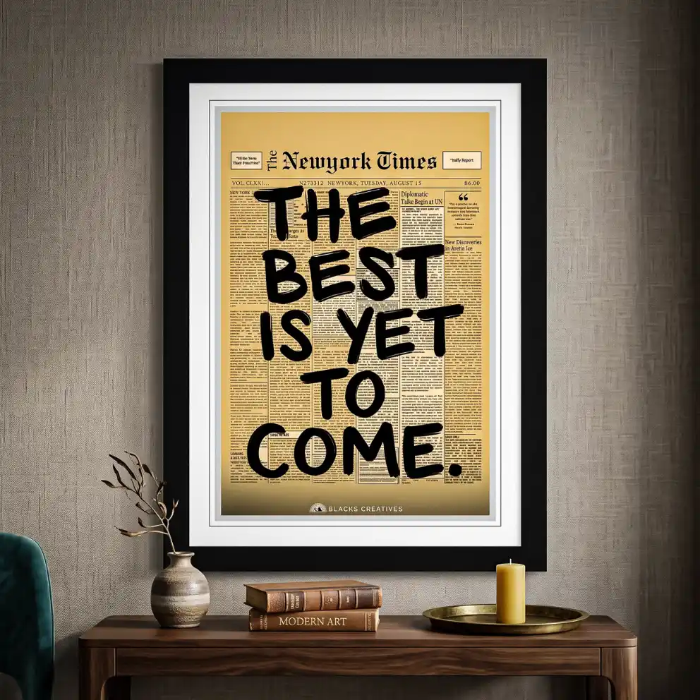 Best Is Yet To Come Wall Painting With Frame – 9x13 Inch