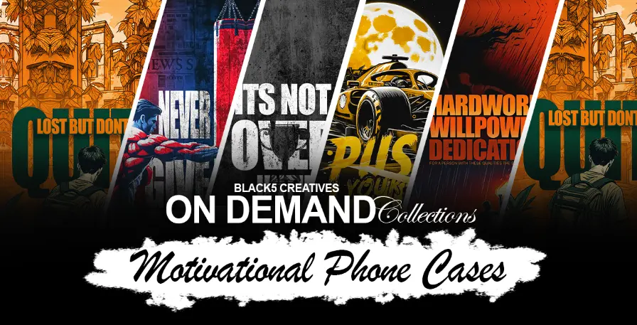 Motivational Phone Cases – Bold Quote Designs for Everyday Drive banner